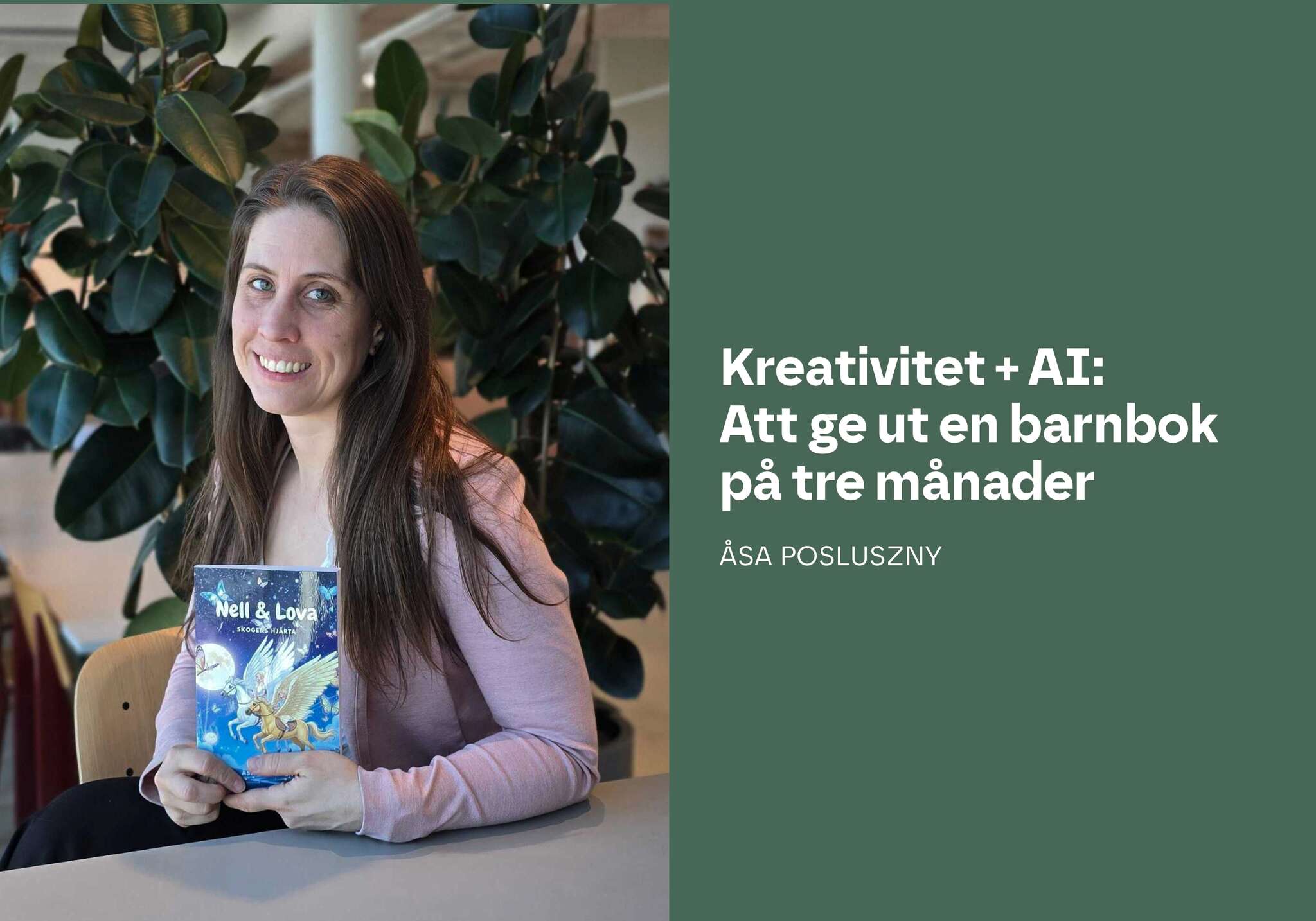 Dowork | Kreativitet + AI: Hur jag gav ut en barnbok på tre månader