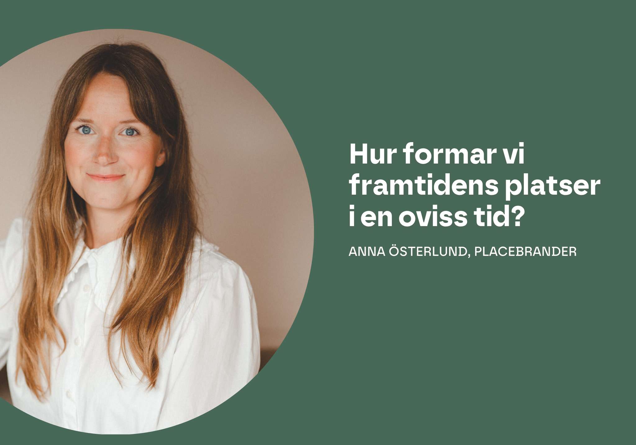 Dowork | Hur formar vi framtidens platser i en oviss tid?