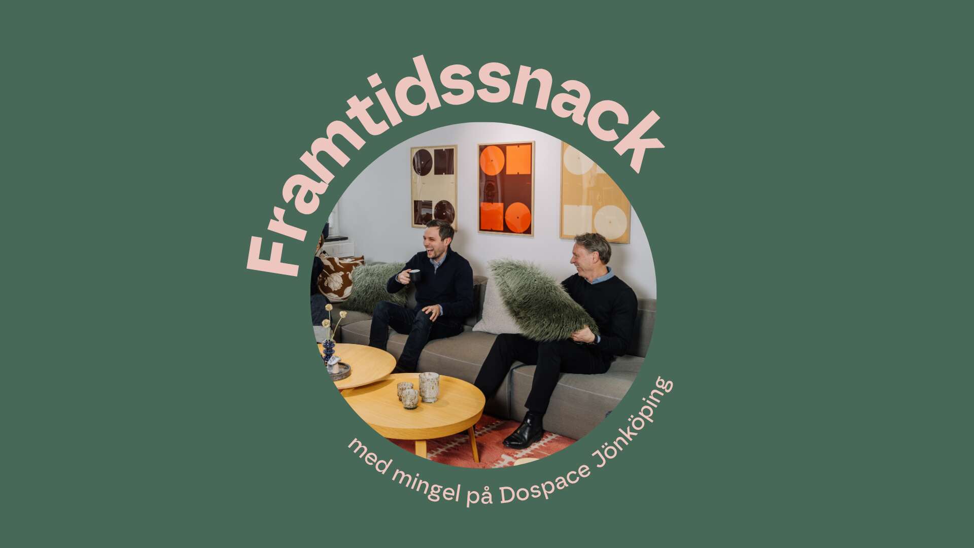 Framtidssnack med mingel i Jönköping